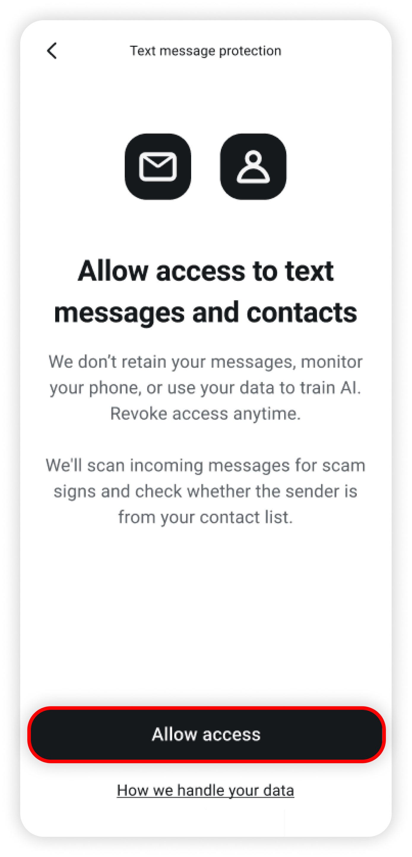 Allow access to text messages and contacts with Allow access circled