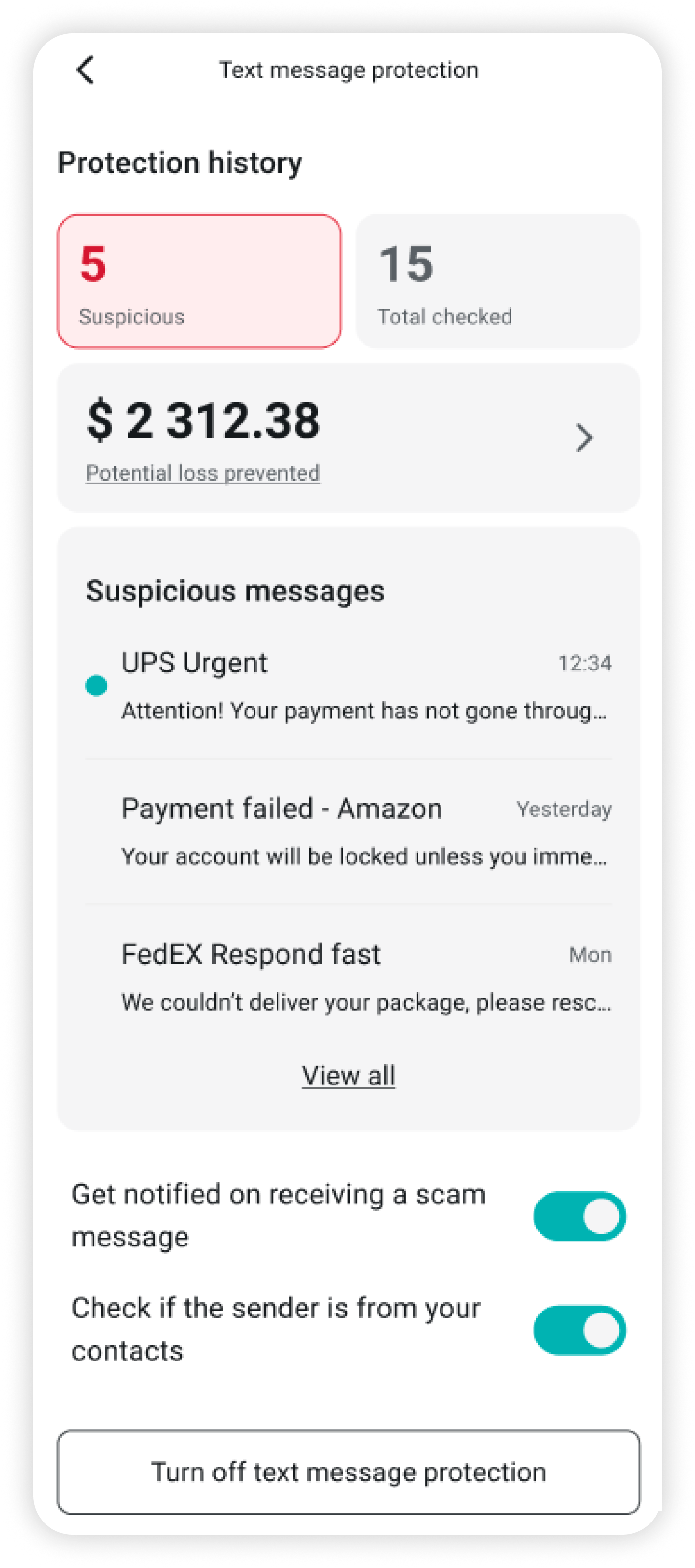 Text message protection dashboard with history and settings