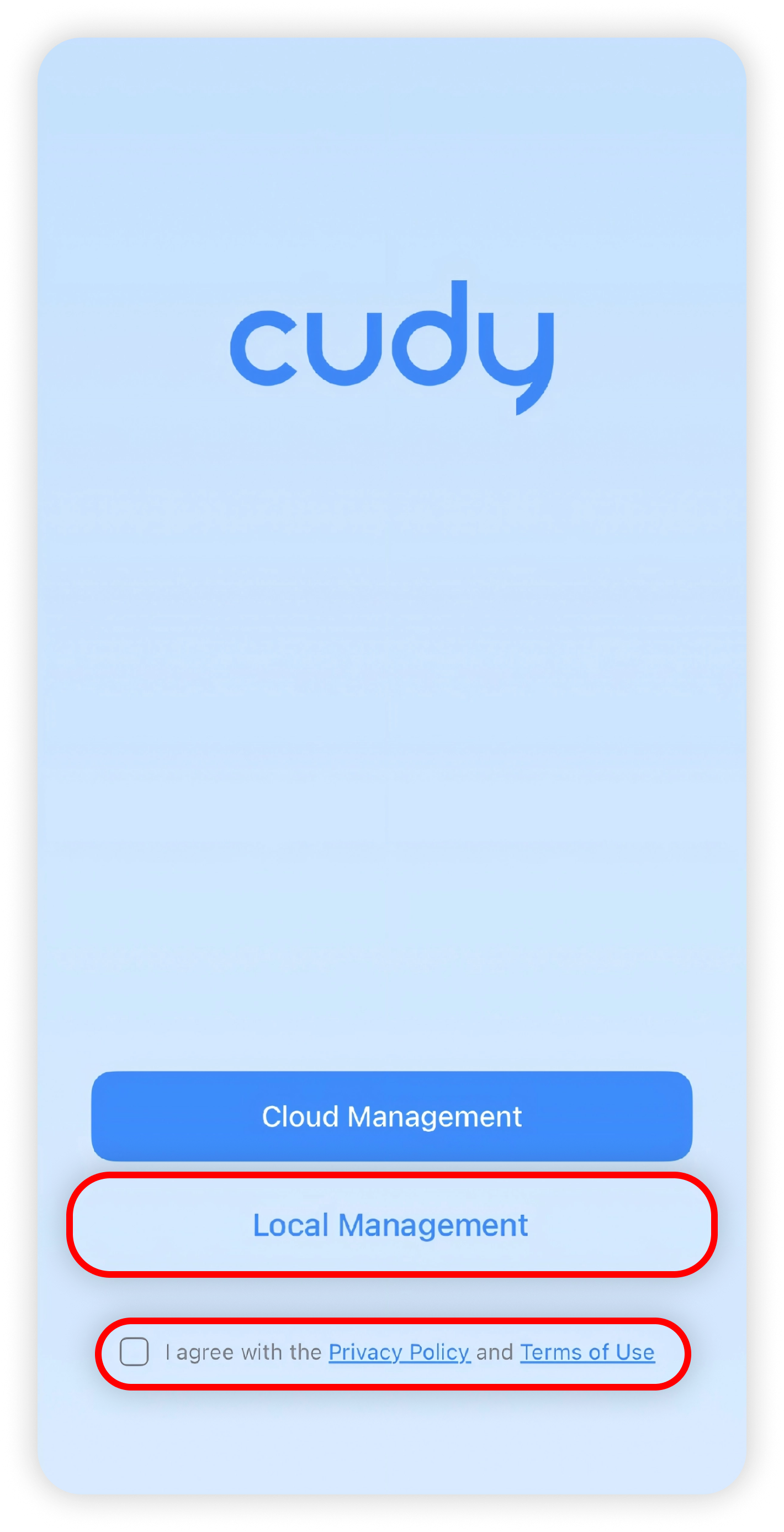 Cudy app welcome with Local Management and terms circled