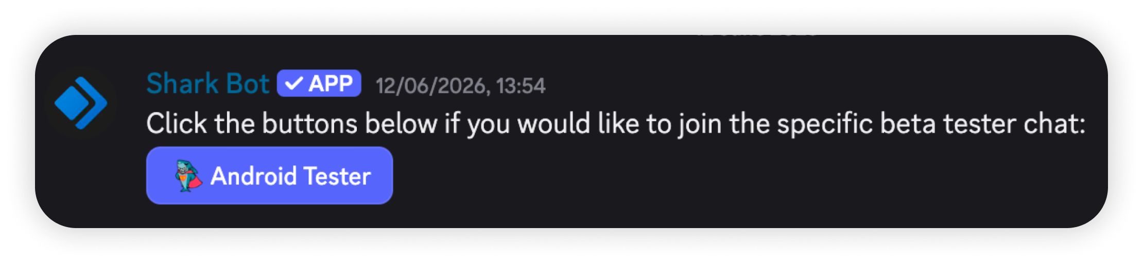 Discord Shark Bot message with Android Tester button